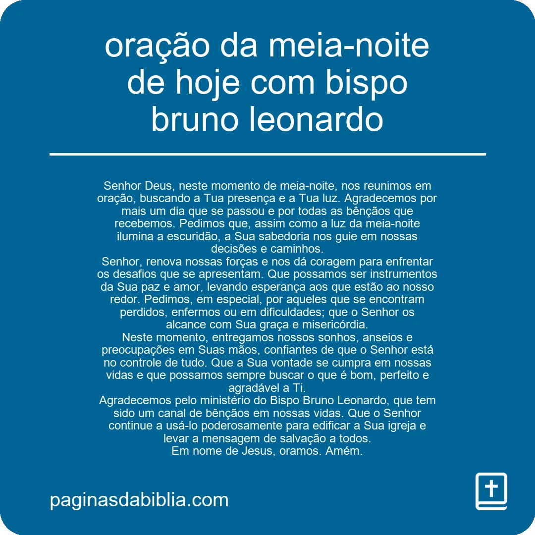 oração da meia-noite de hoje com bispo bruno leonardo