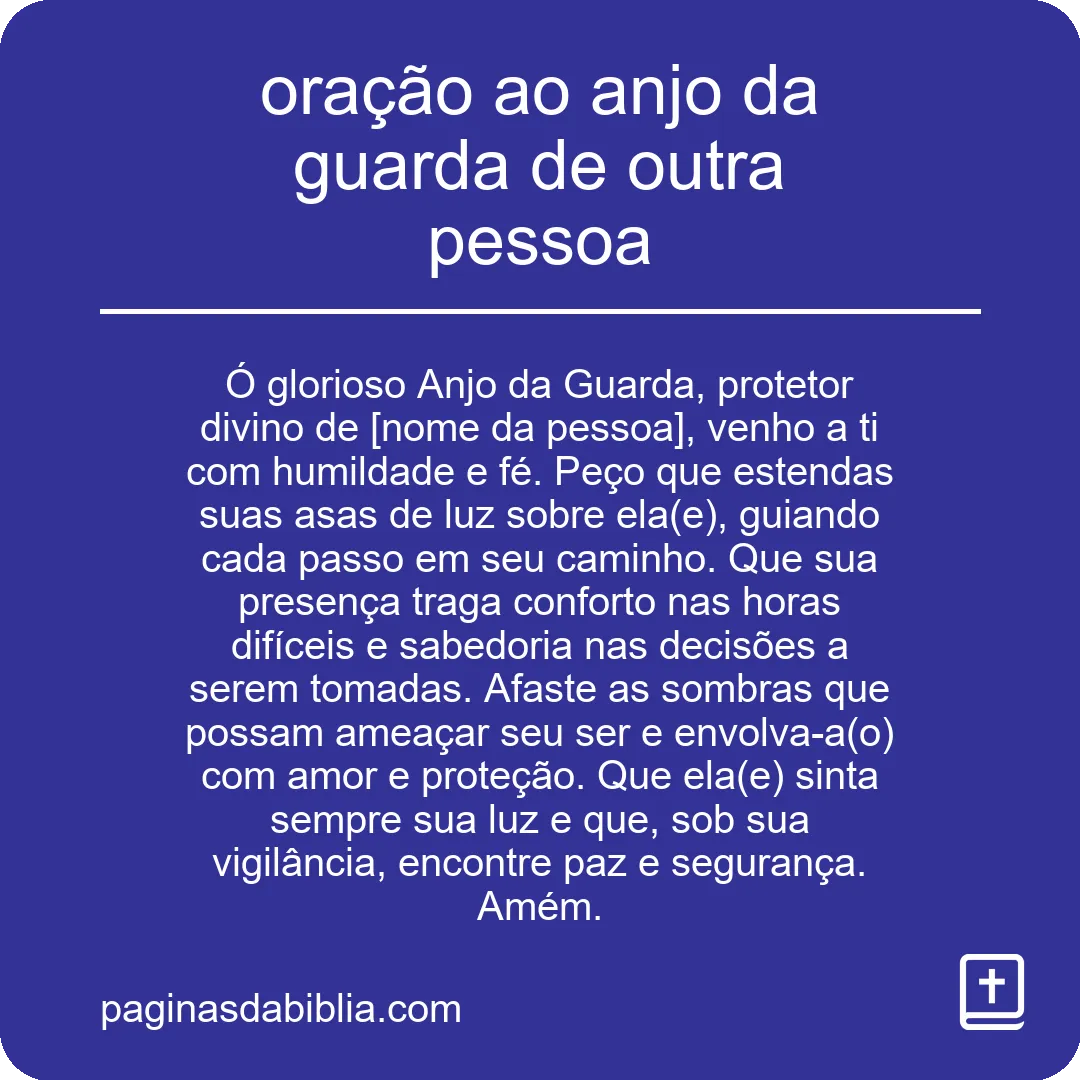 oração ao anjo da guarda de outra pessoa