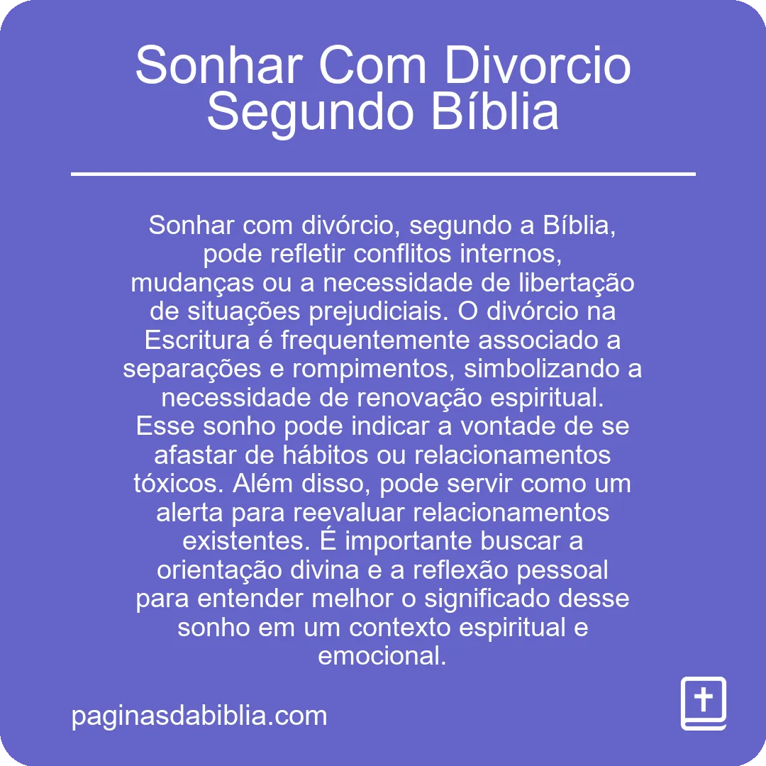 Sonhar Com Divorcio Segundo Bíblia