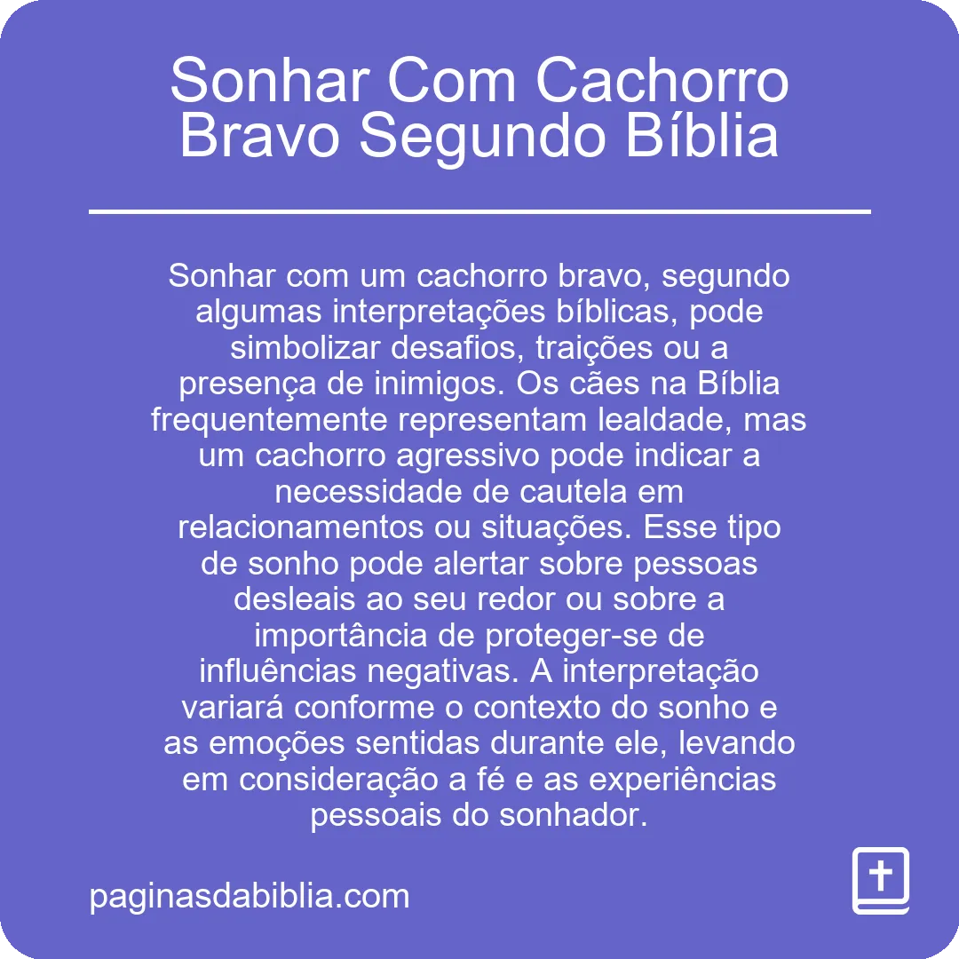 Sonhar Com Cachorro Bravo Segundo Bíblia