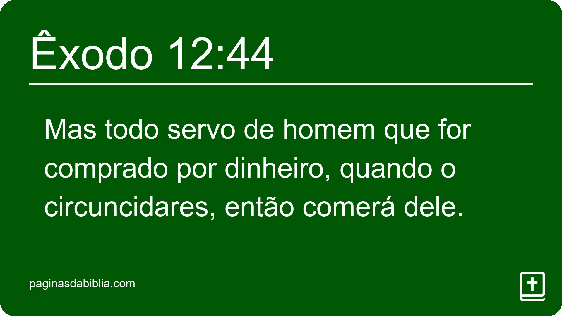 Êxodo 12:44