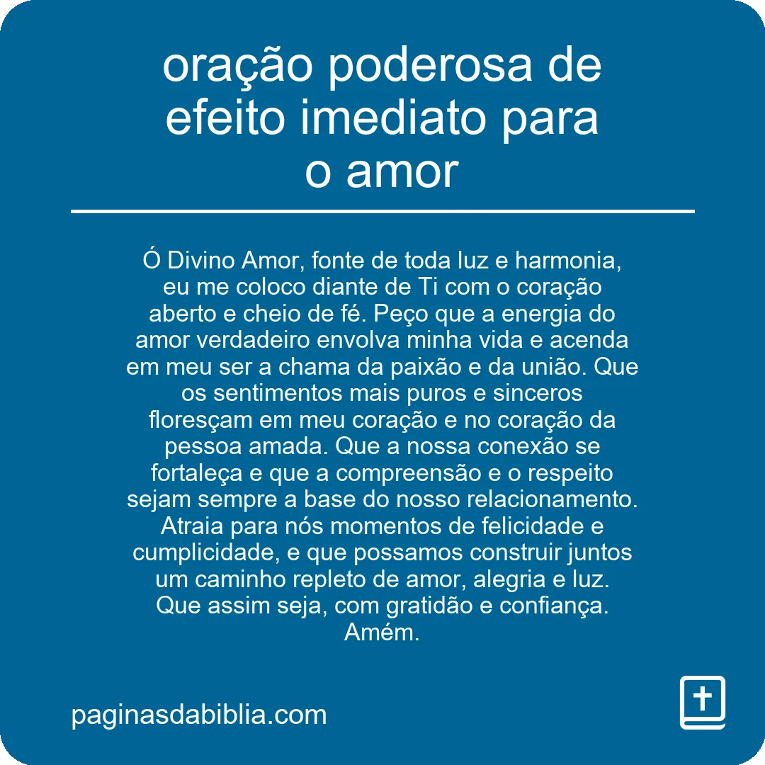 oração poderosa de efeito imediato para o amor