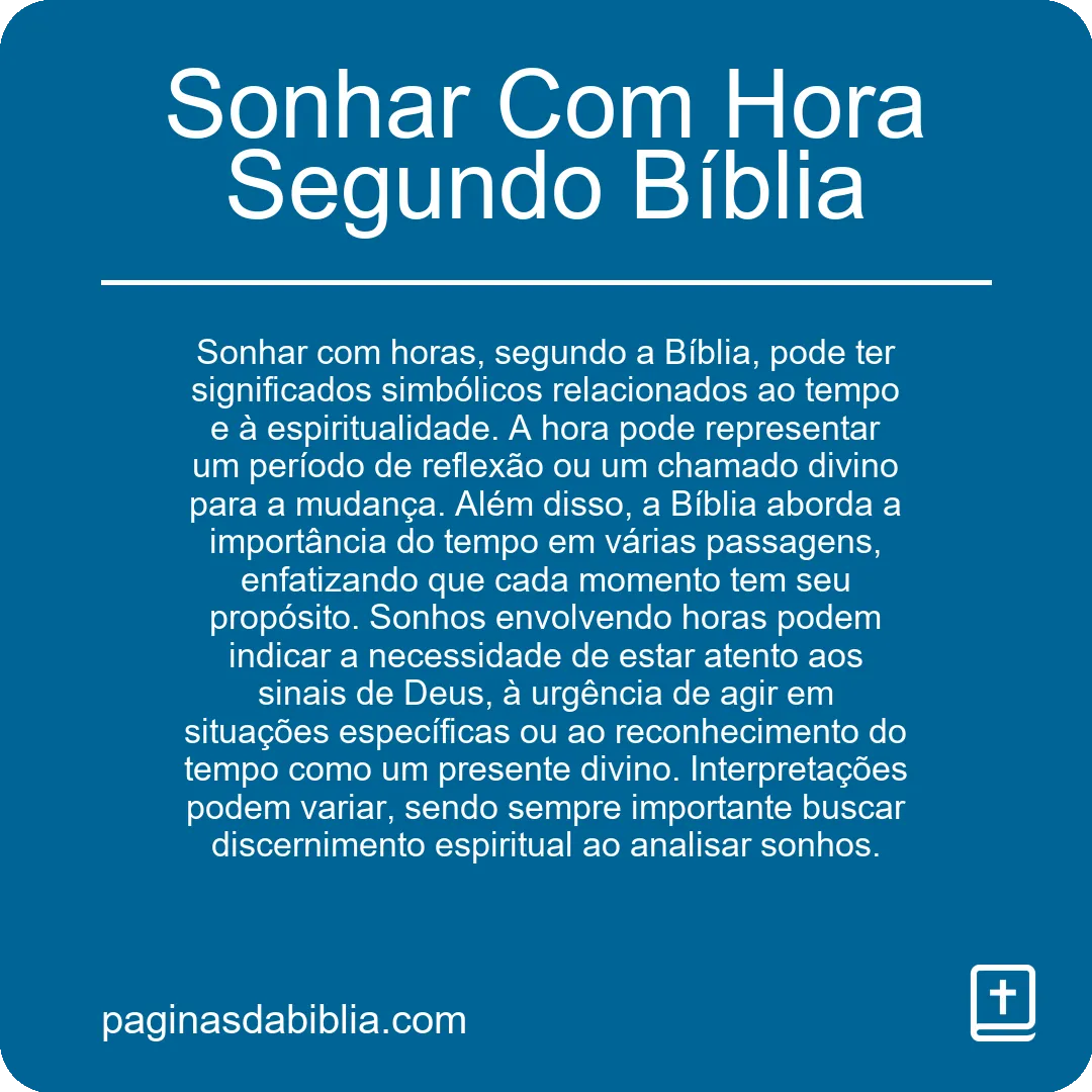 Sonhar Com Hora Segundo Bíblia