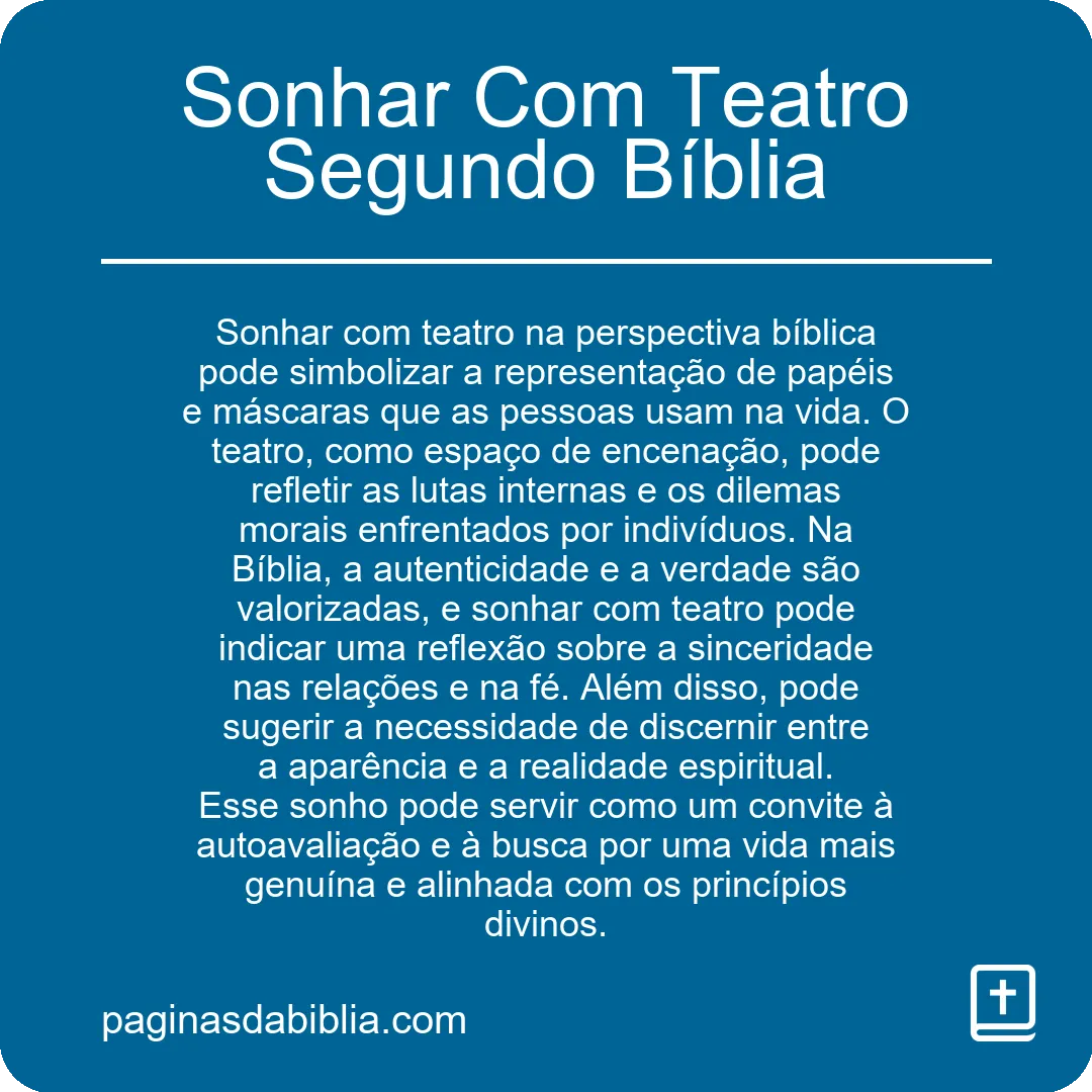 Sonhar Com Teatro Segundo Bíblia