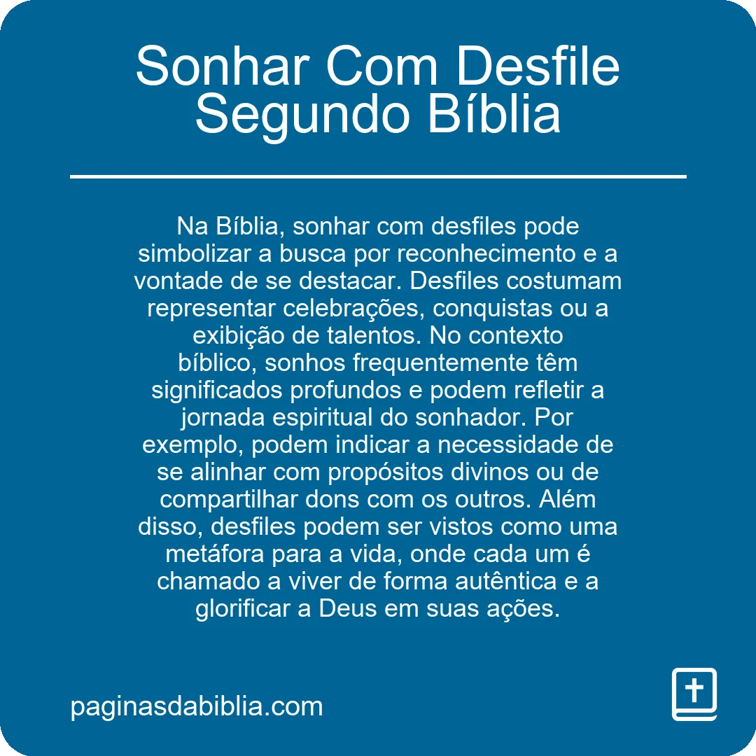 Sonhar Com Desfile Segundo Bíblia