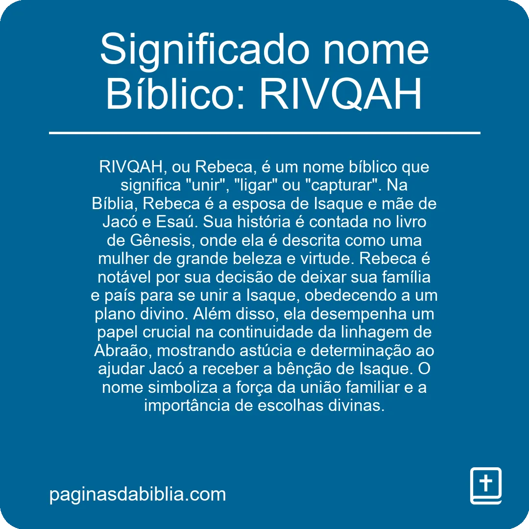 Significado nome Bíblico: RIVQAH