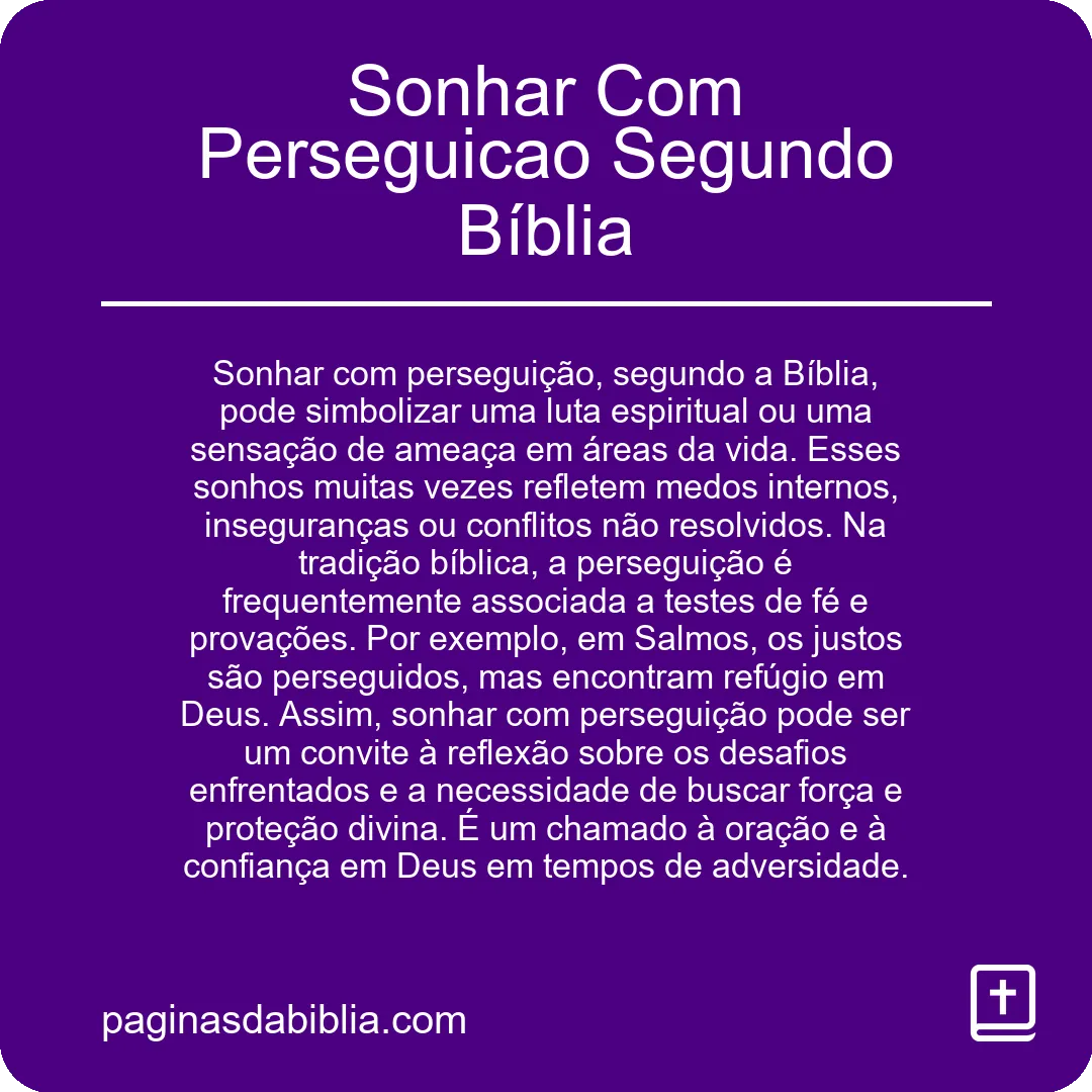 Sonhar Com Perseguicao Segundo Bíblia