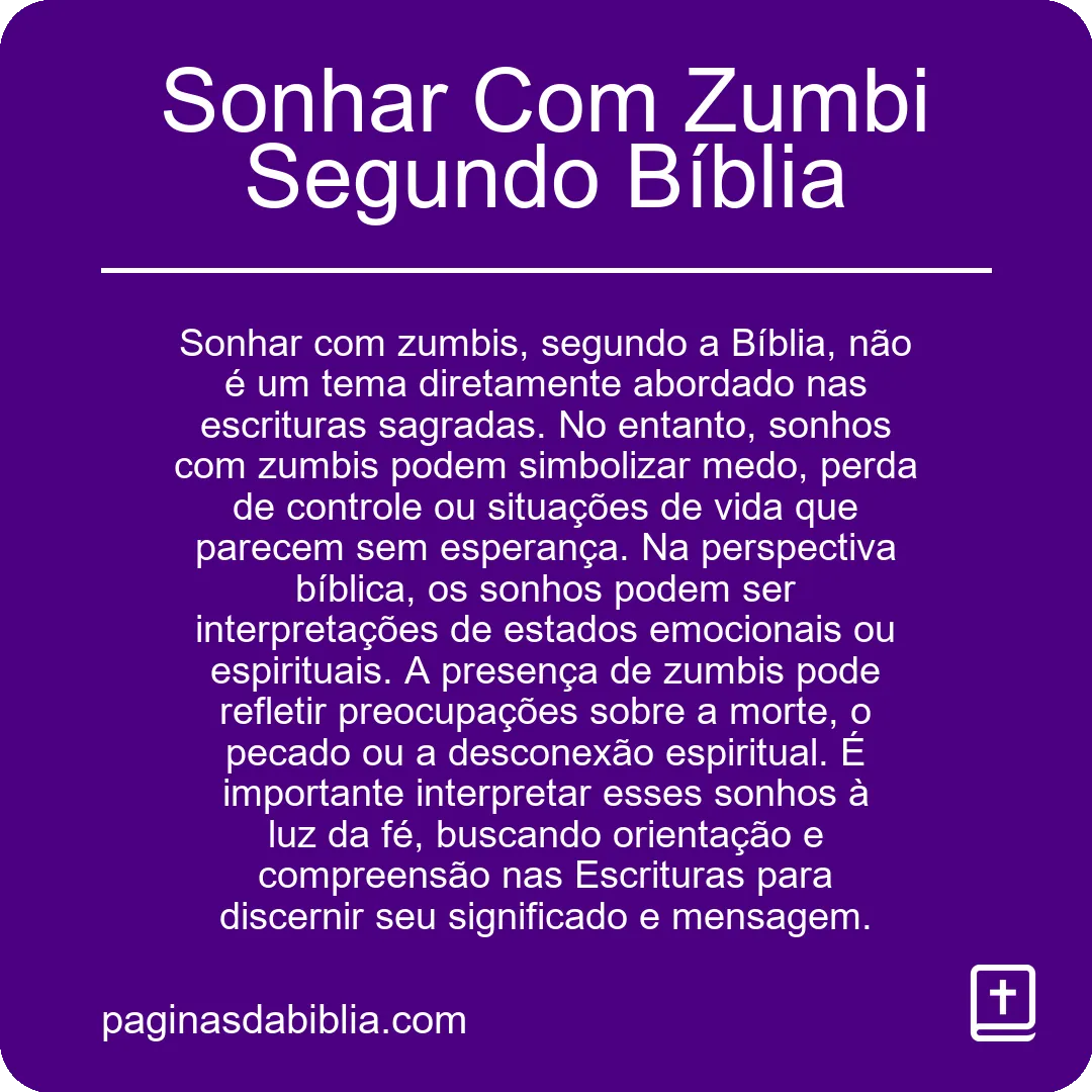 Sonhar Com Zumbi Segundo Bíblia