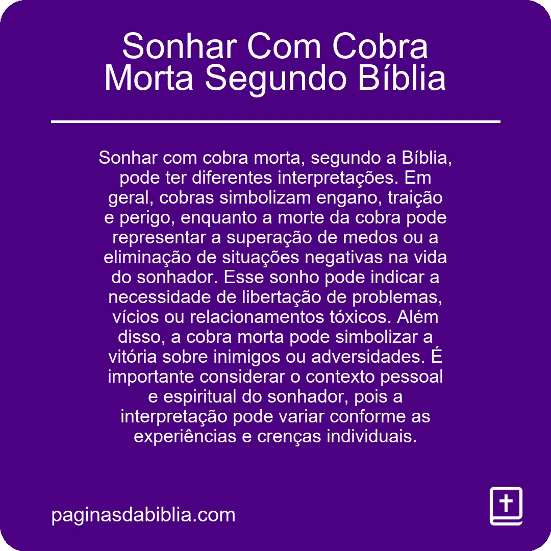 Sonhar Com Cobra Morta Segundo Bíblia