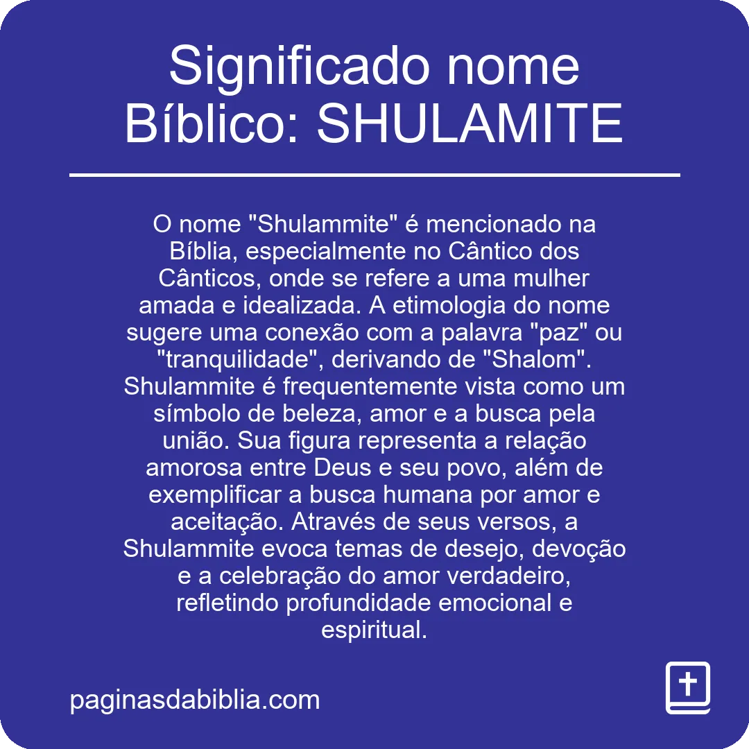 Significado nome Bíblico: SHULAMITE