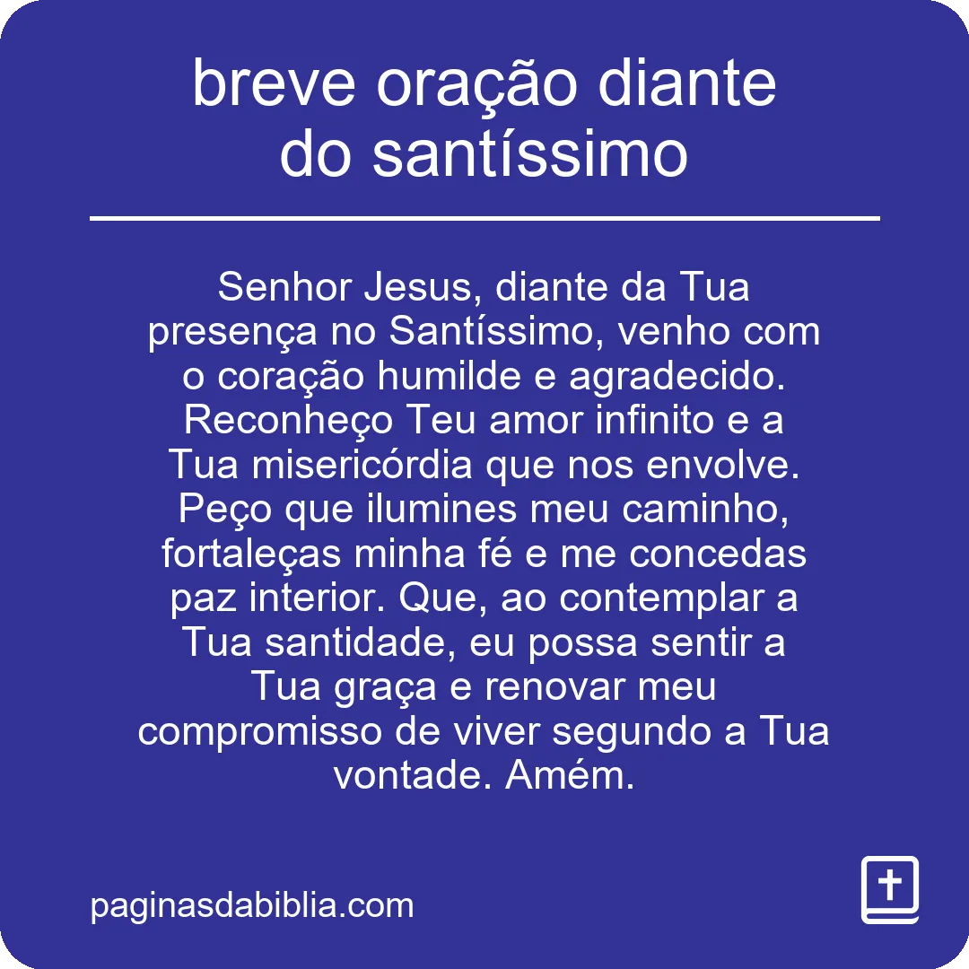 breve oração diante do santíssimo