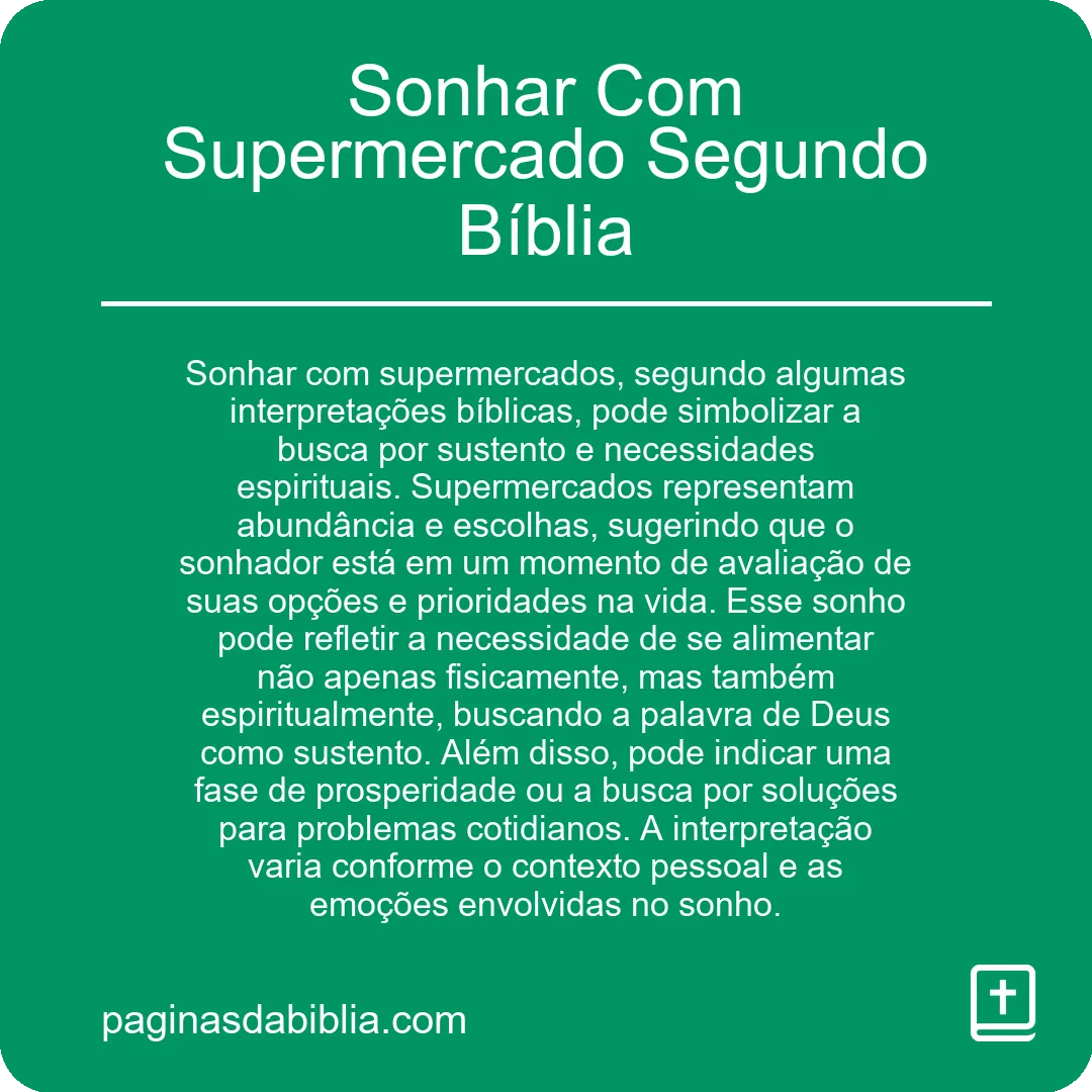 Sonhar Com Supermercado Segundo Bíblia