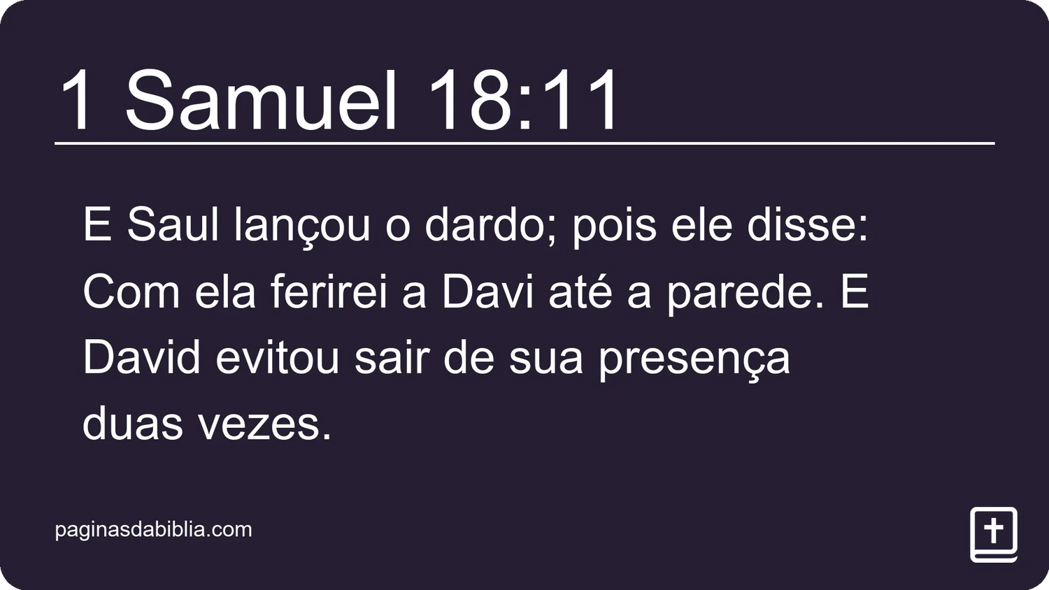 1 Samuel 18:11