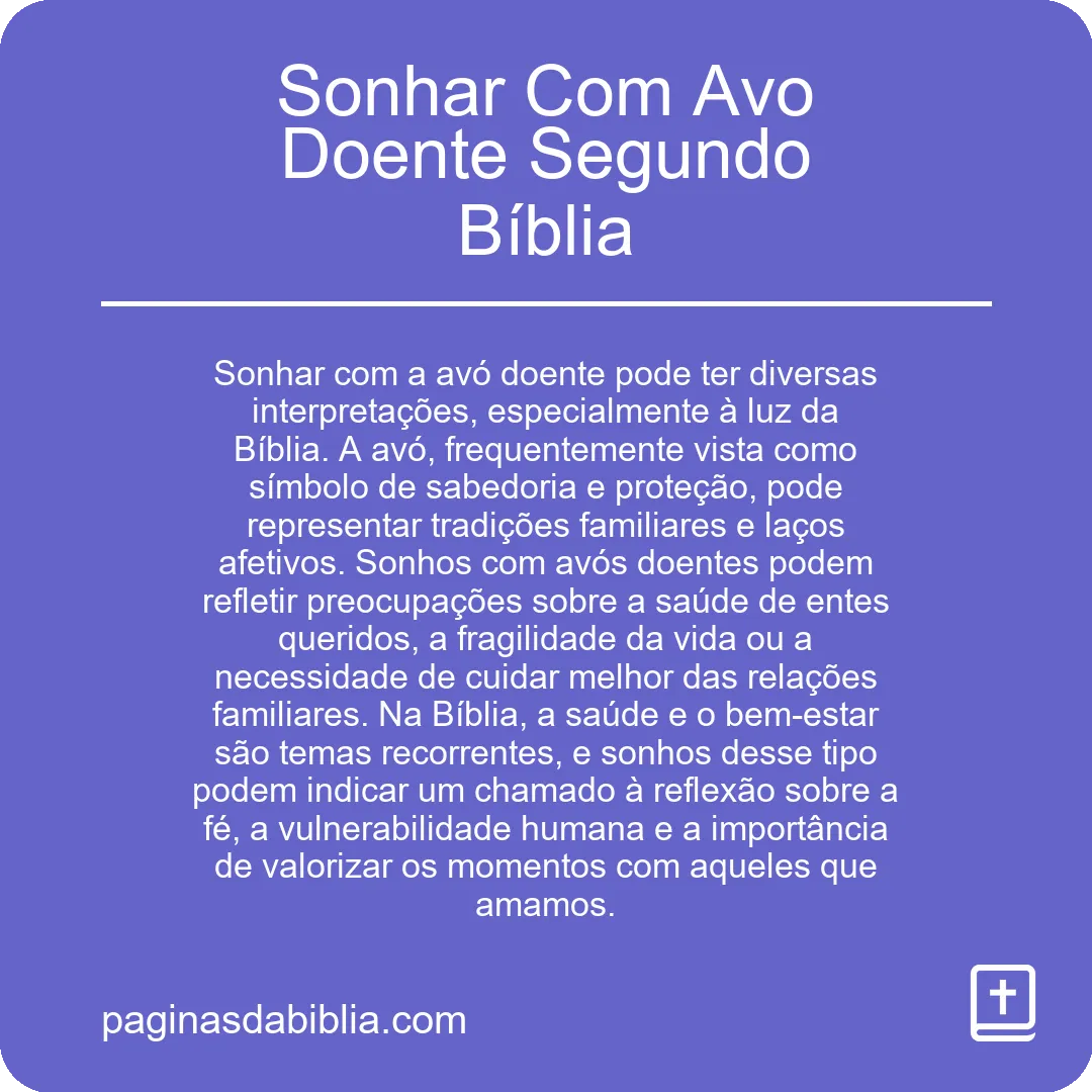 Sonhar Com Avo Doente Segundo Bíblia