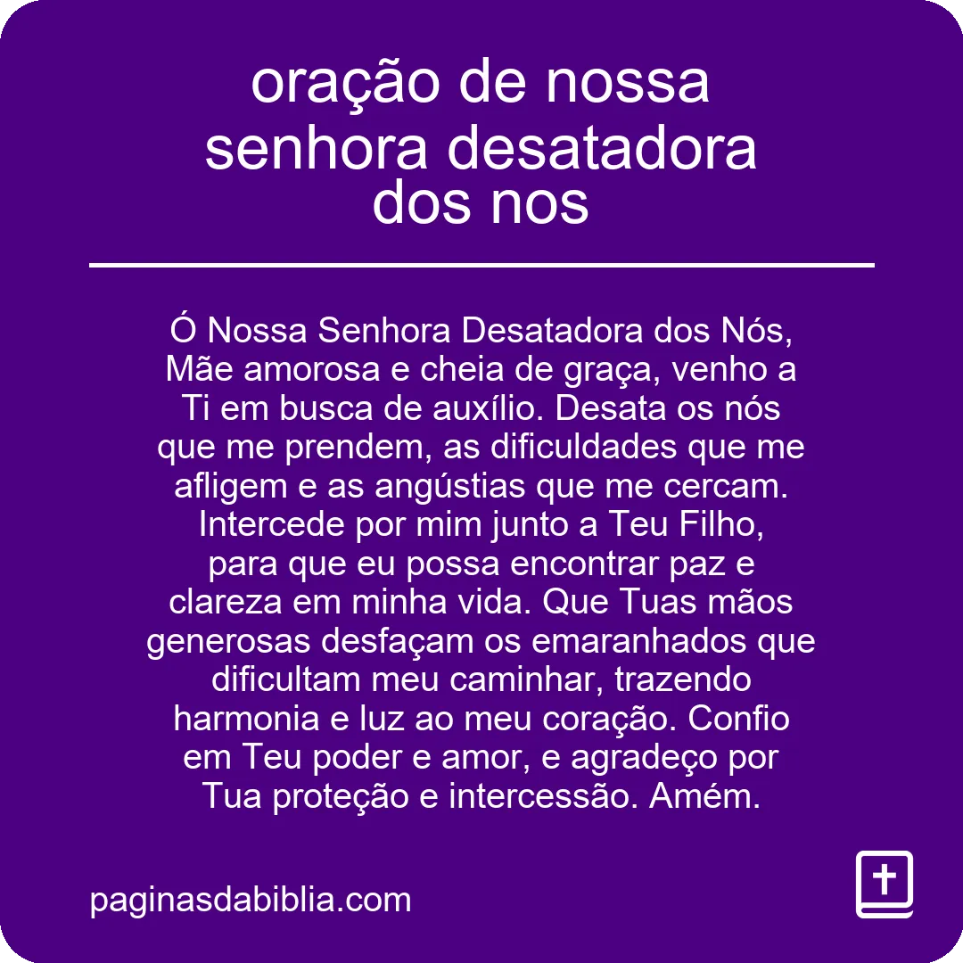 oração de nossa senhora desatadora dos nos