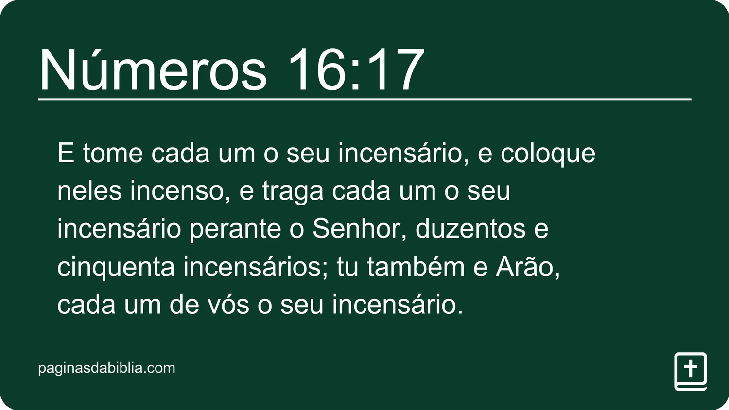 Números 16:17