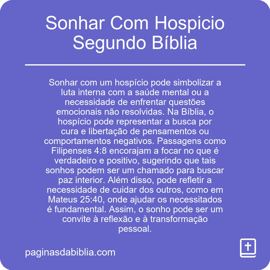 Sonhar Com Hospicio Segundo Bíblia