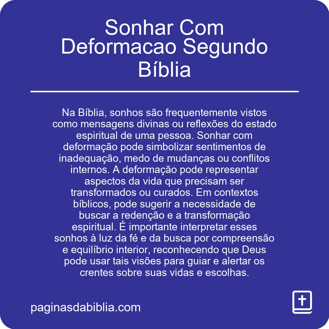 Sonhar Com Deformacao Segundo Bíblia