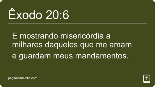 Êxodo 20:6