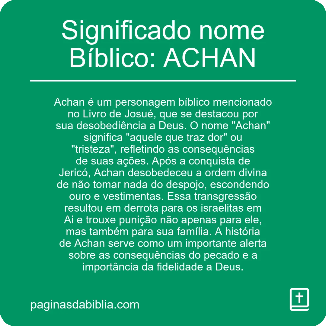 Significado nome Bíblico: ACHAN