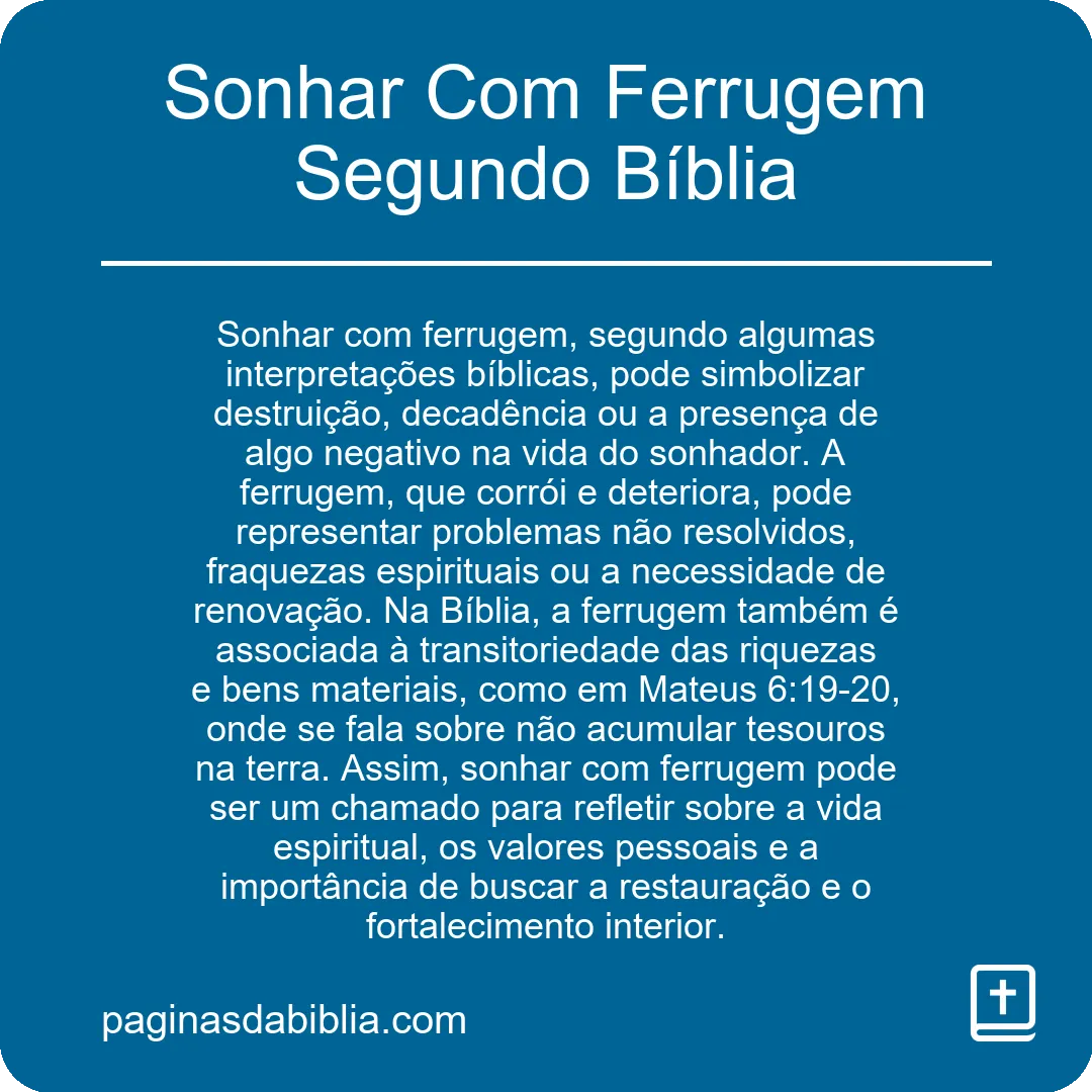 Sonhar Com Ferrugem Segundo Bíblia