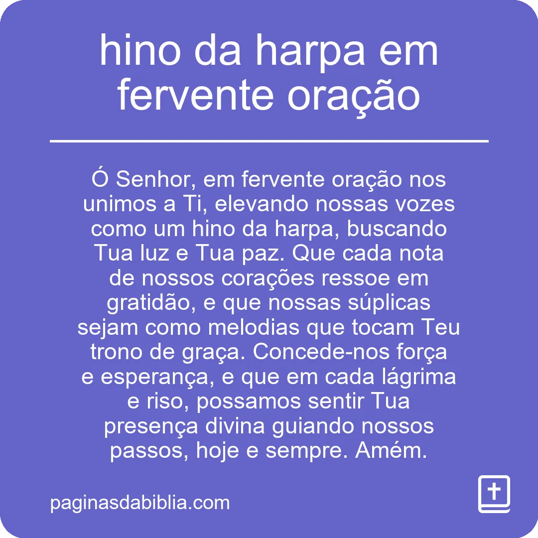 hino da harpa em fervente oração