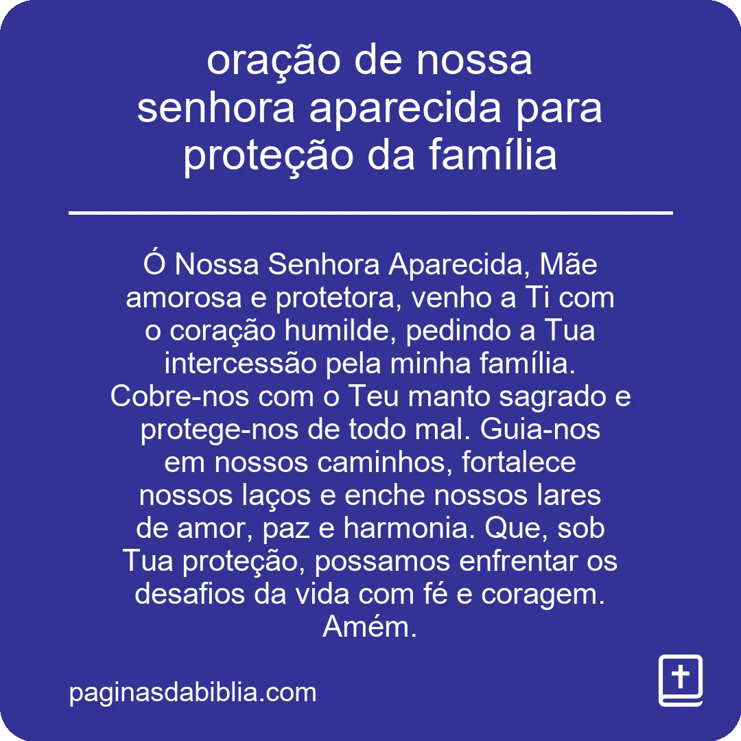 oração de nossa senhora aparecida para proteção da família