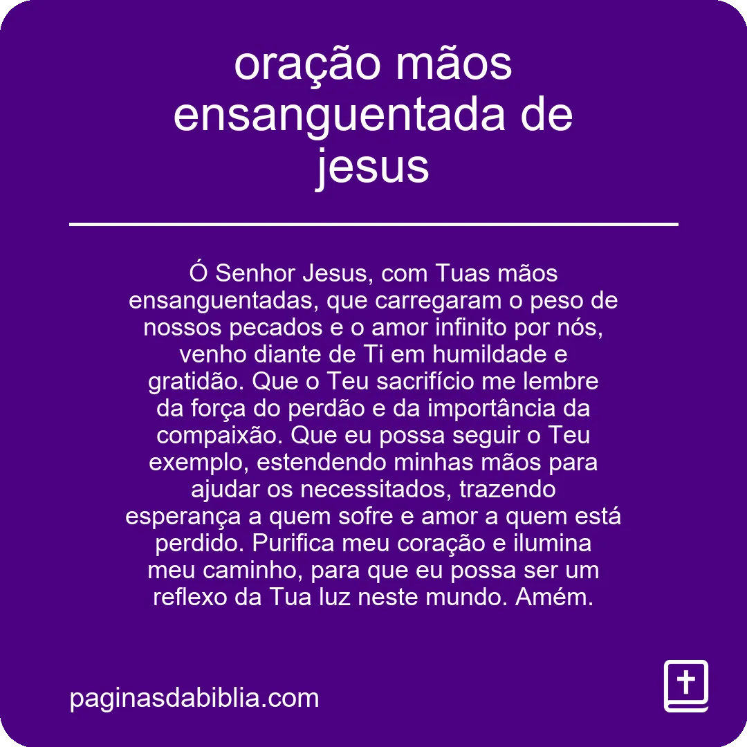 oração mãos ensanguentada de jesus