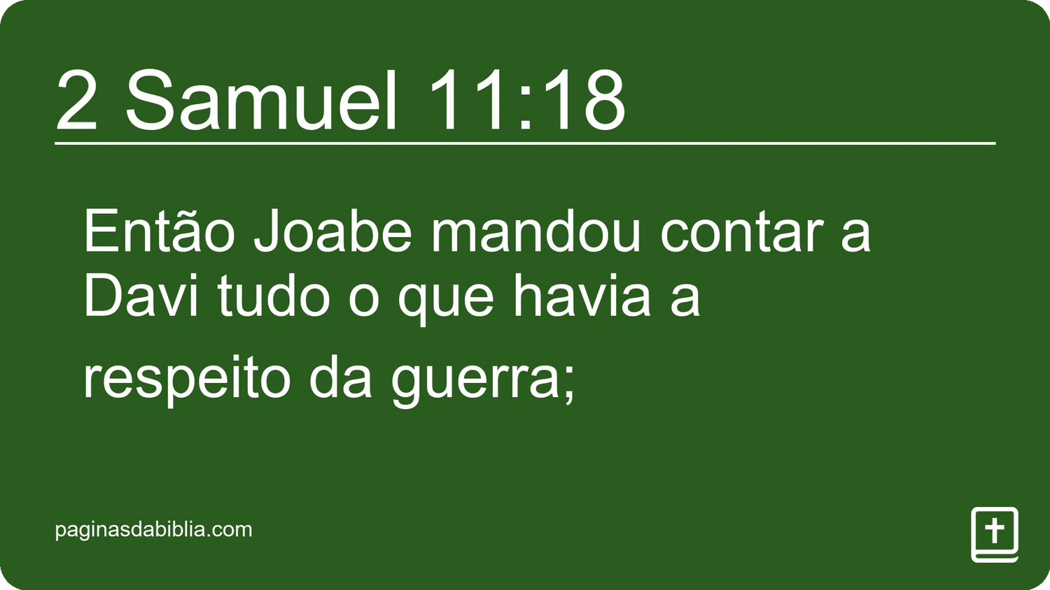 2 Samuel 11:18