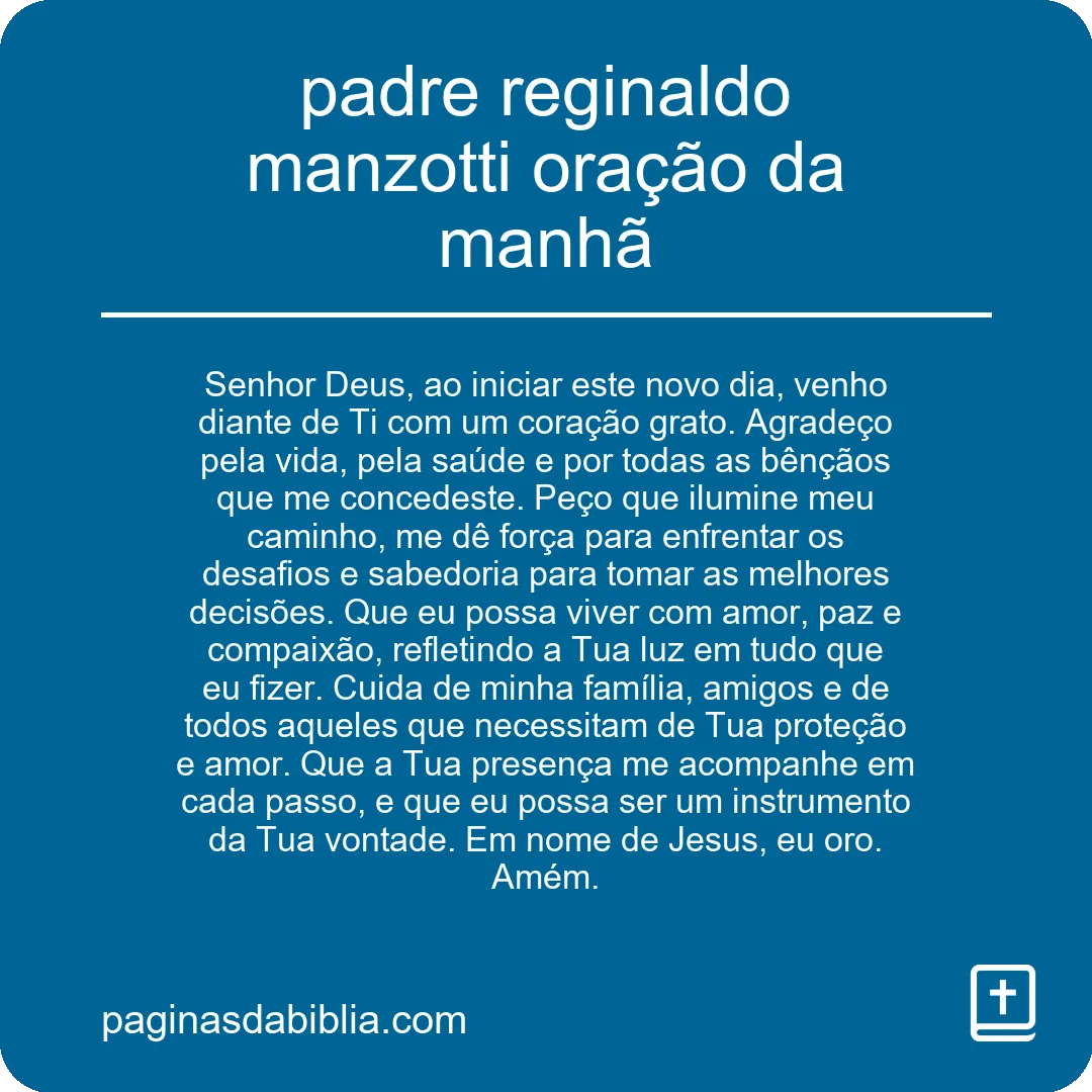 padre reginaldo manzotti oração da manhã