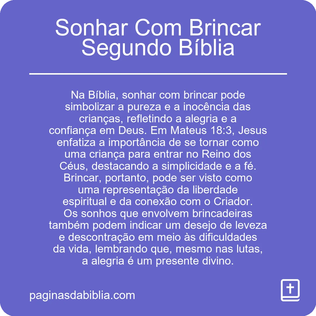 Sonhar Com Brincar Segundo Bíblia