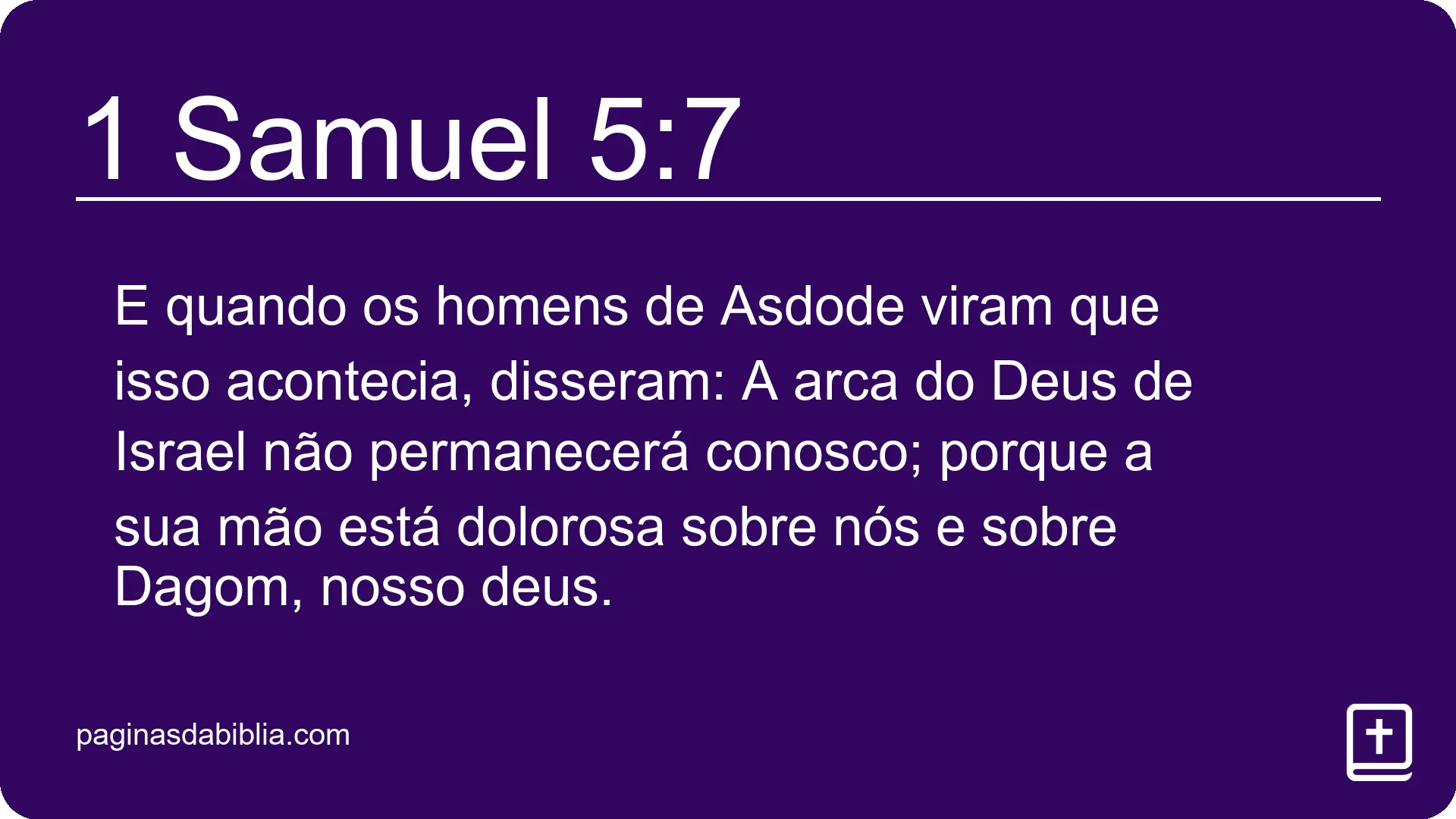 1 Samuel 5:7