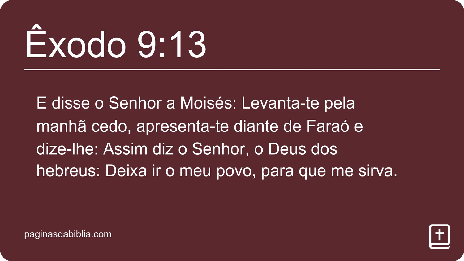 Êxodo 9:13