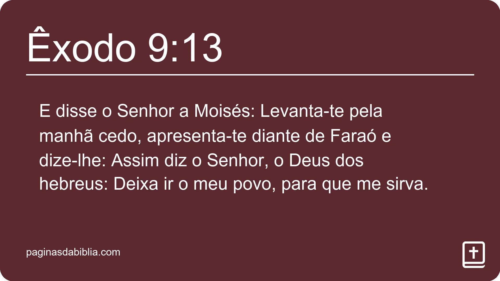 Êxodo 9:13