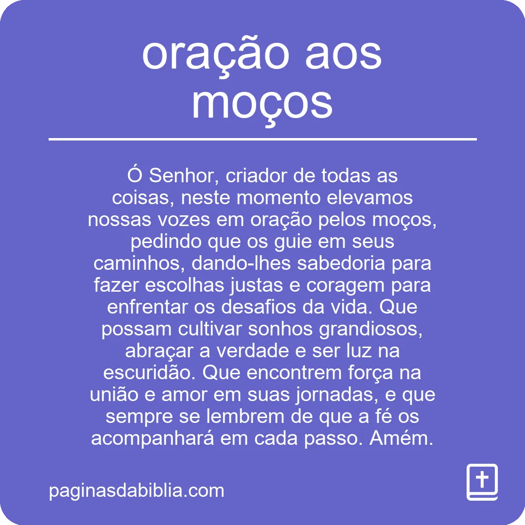 oração aos moços