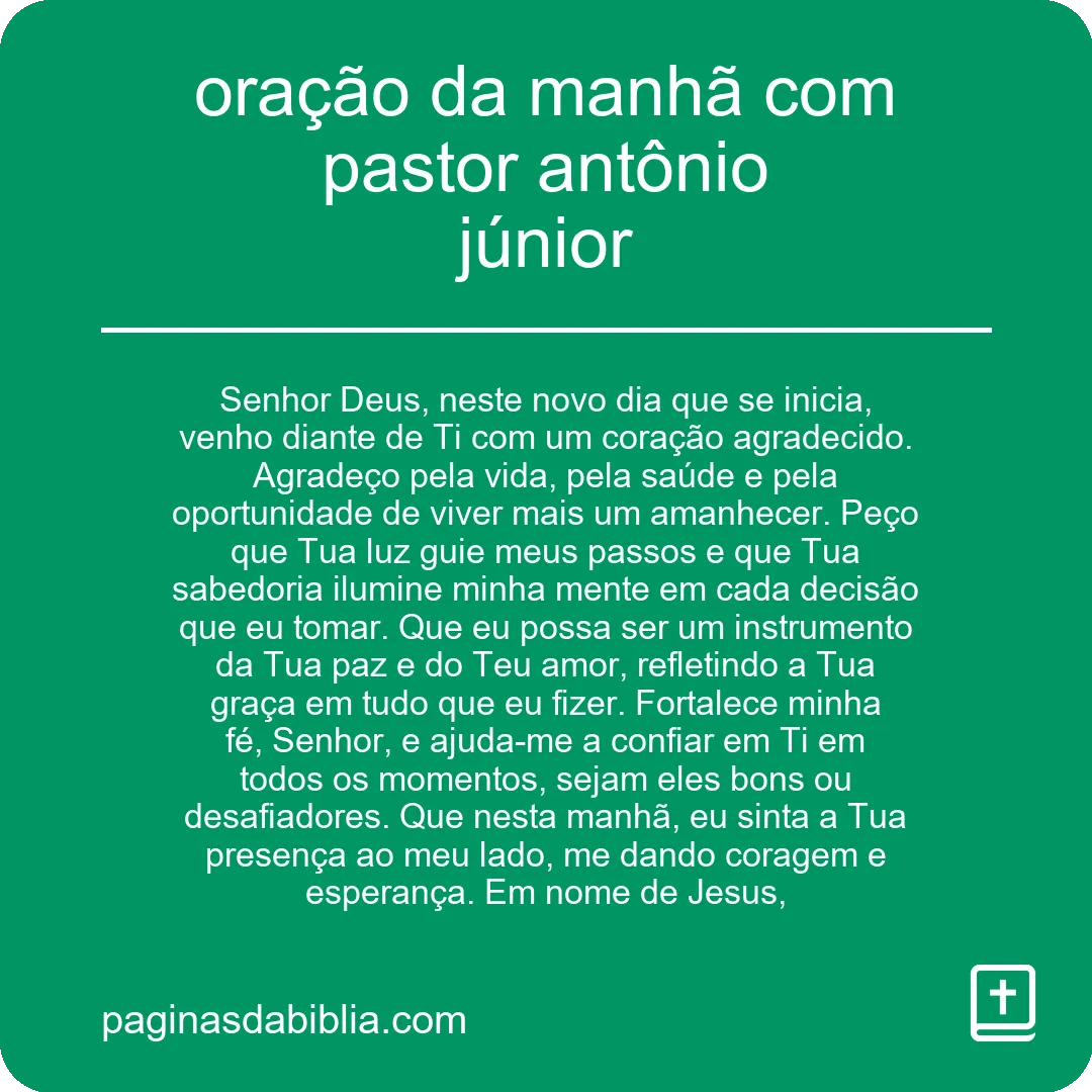 oração da manhã com pastor antônio júnior