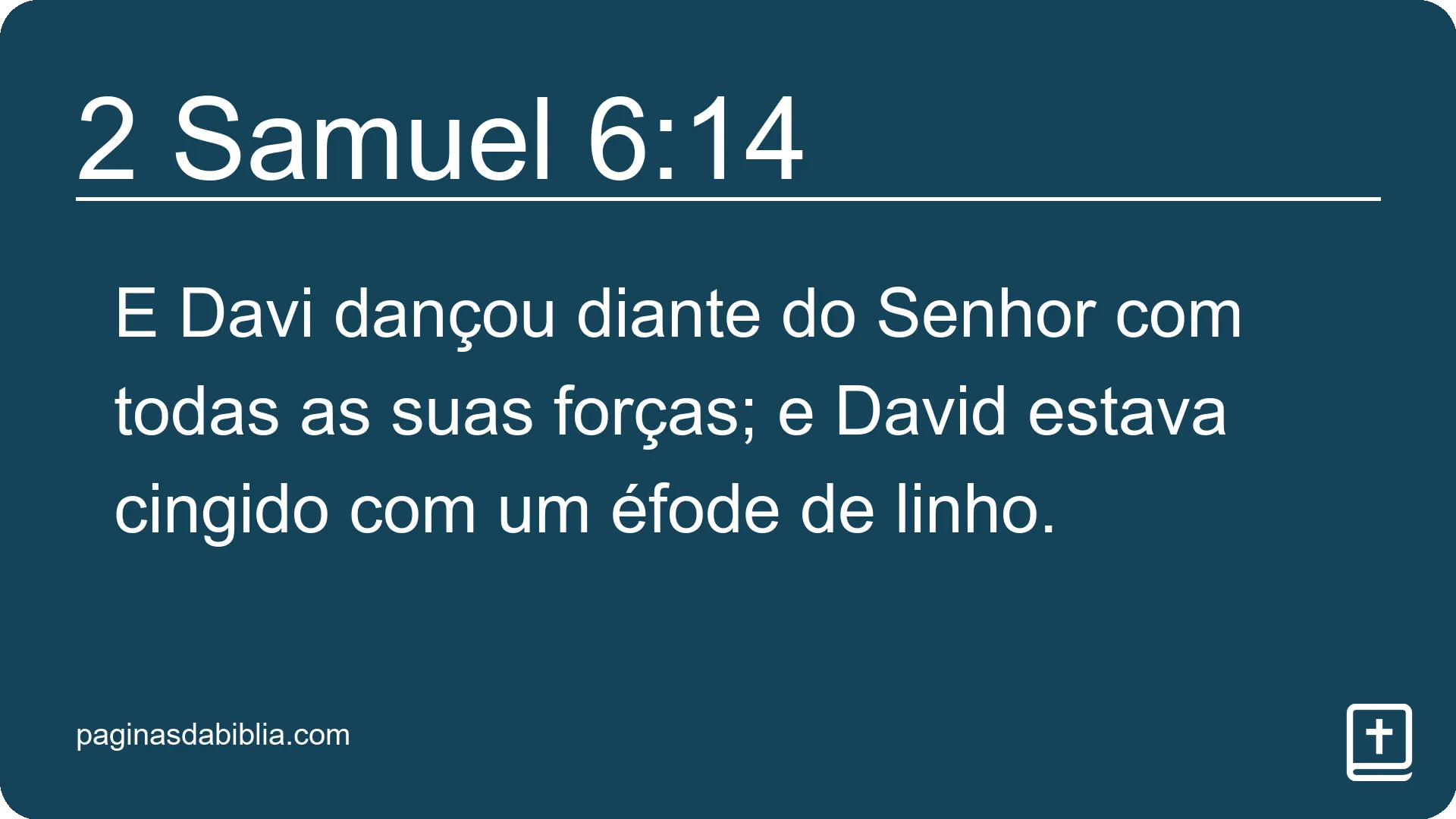 2 Samuel 6:14