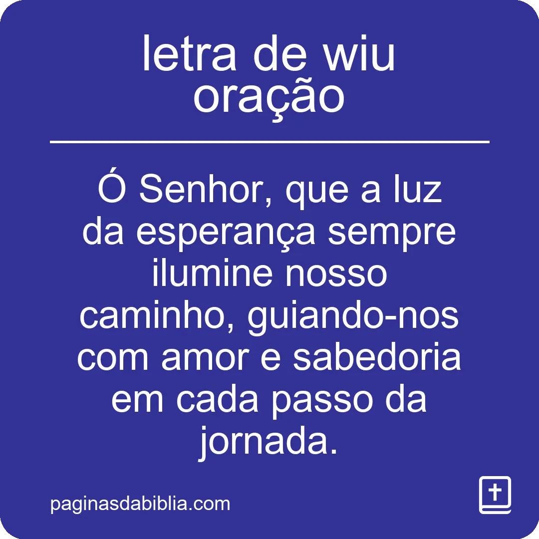 letra de wiu oração