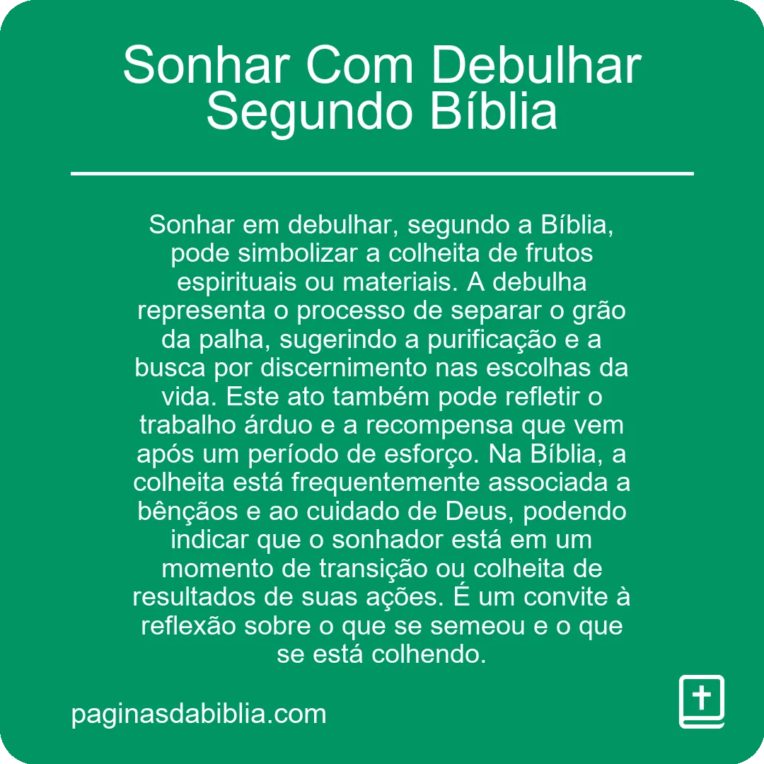 Sonhar Com Debulhar Segundo Bíblia