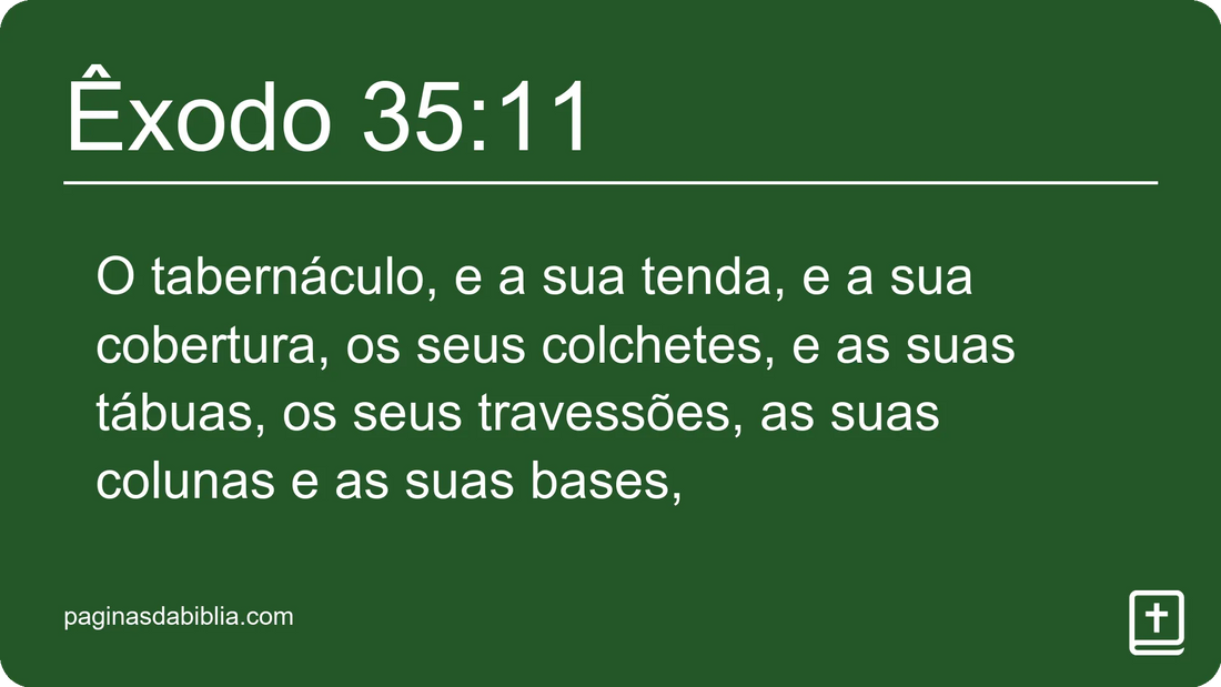 Êxodo 35:11