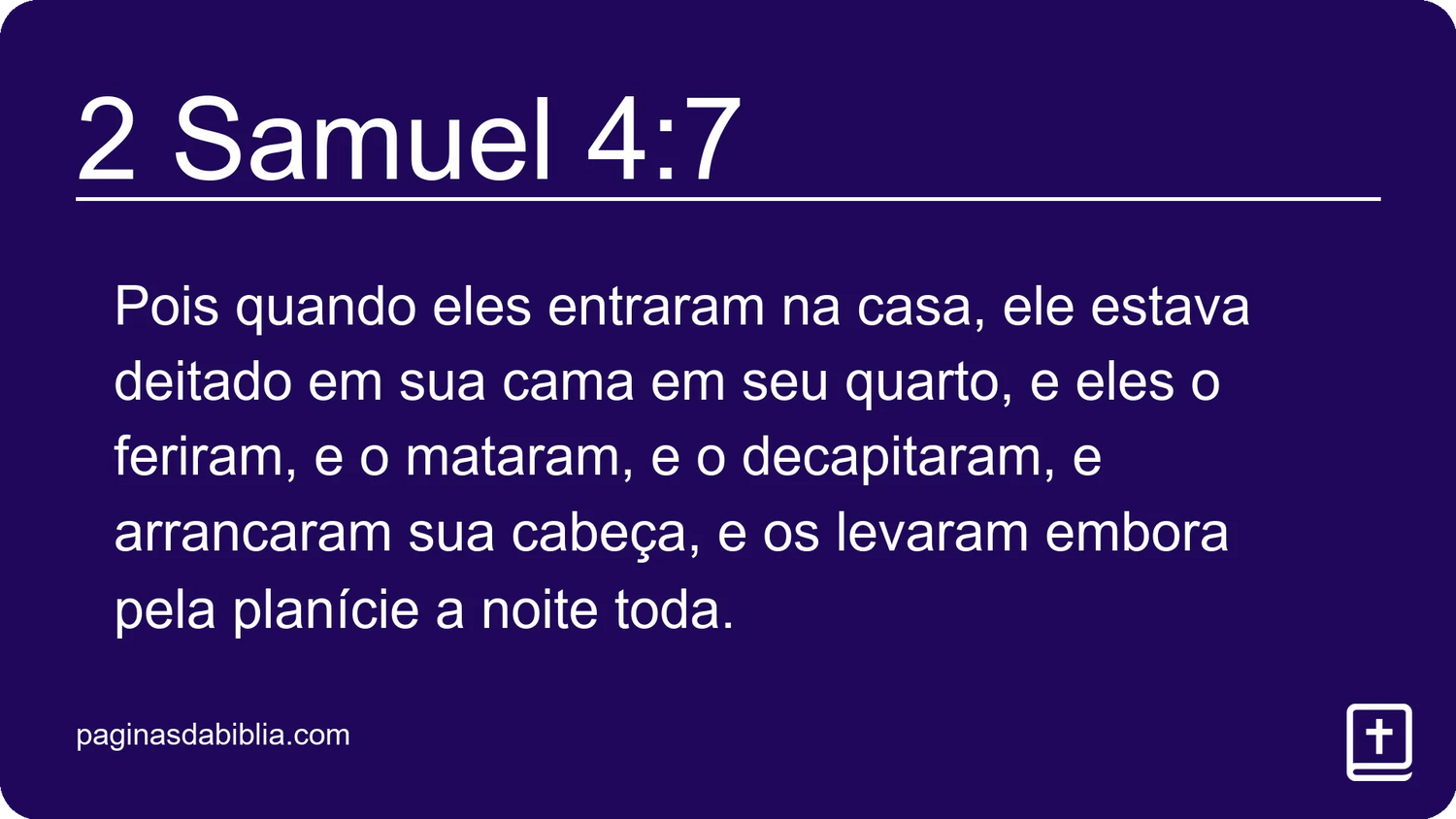 2 Samuel 4:7