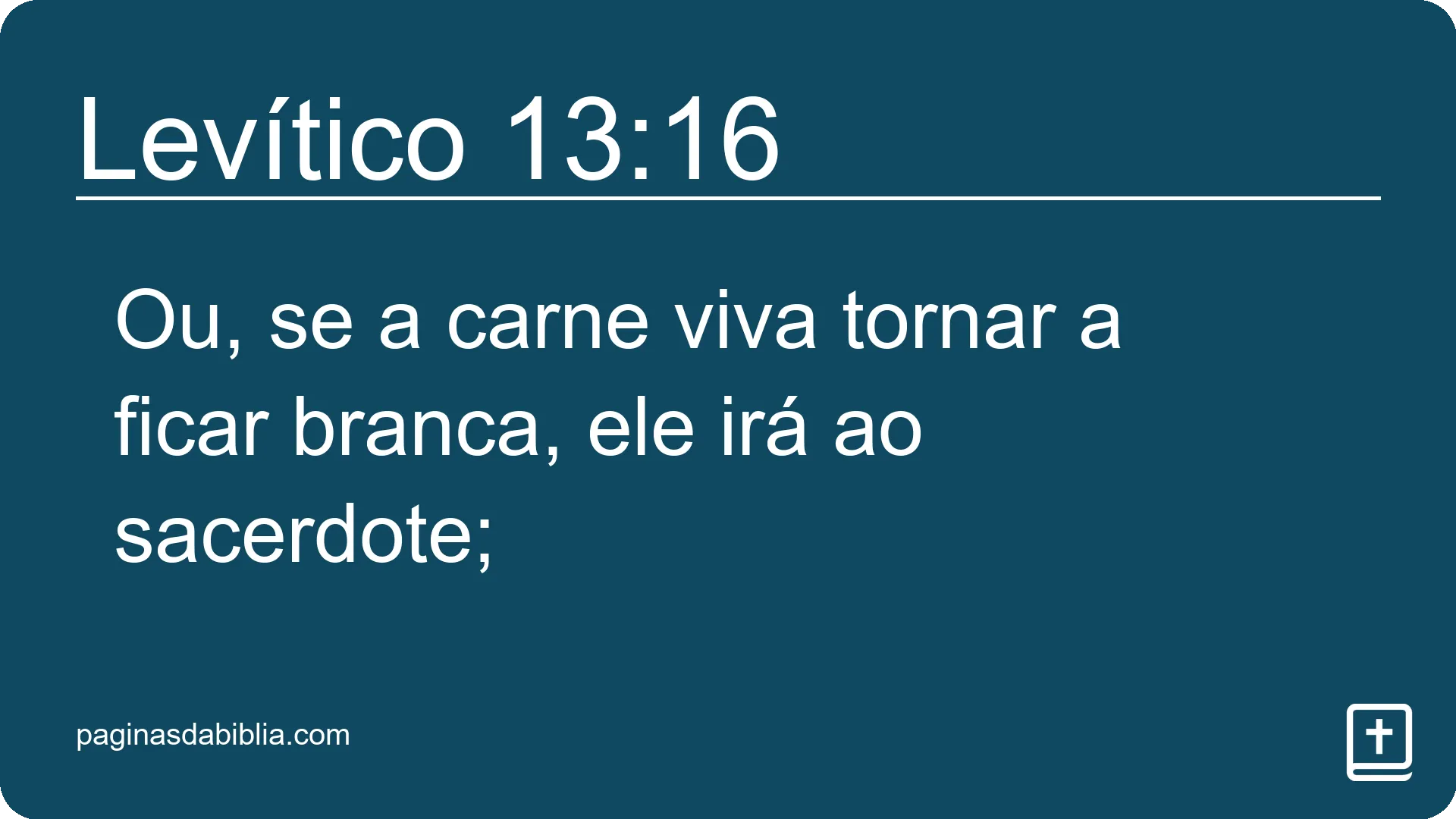 Levítico 13:16