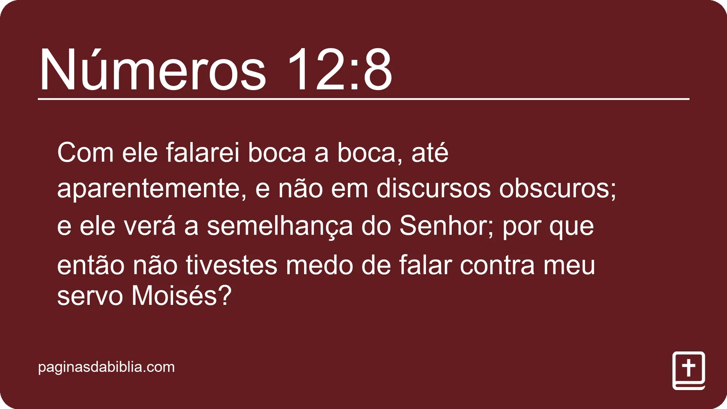 Números 12:8