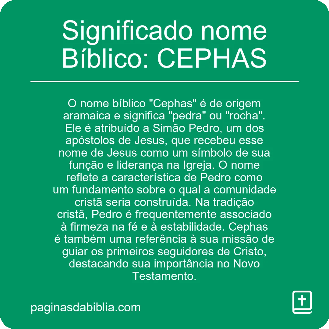 Significado nome Bíblico: CEPHAS