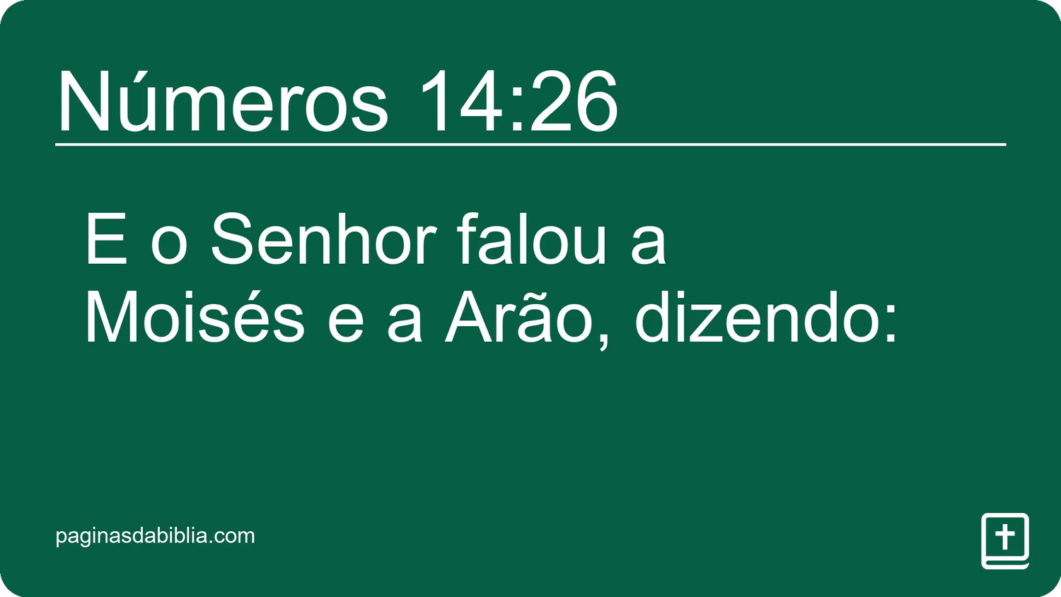 Números 14:26