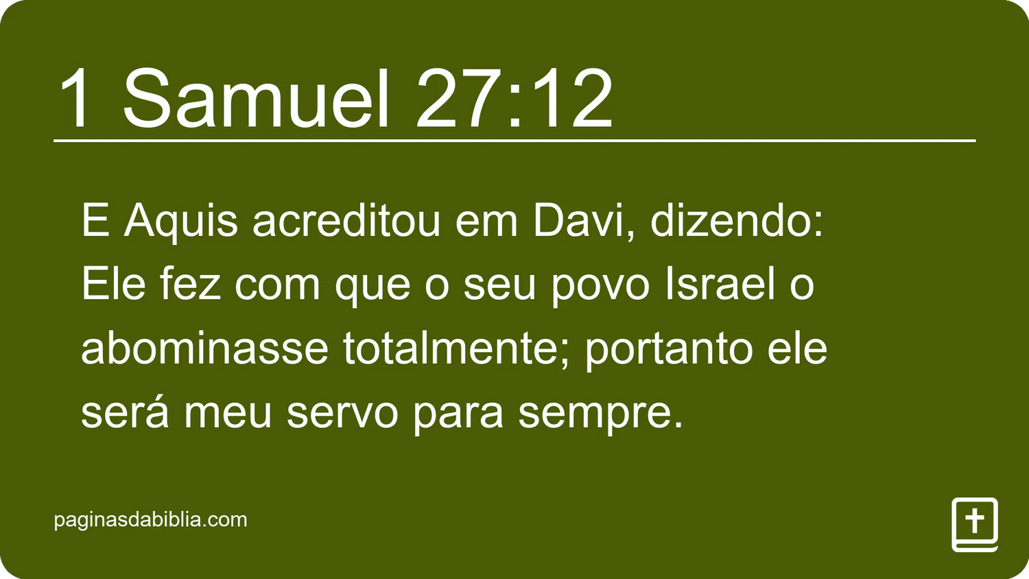 1 Samuel 27:12