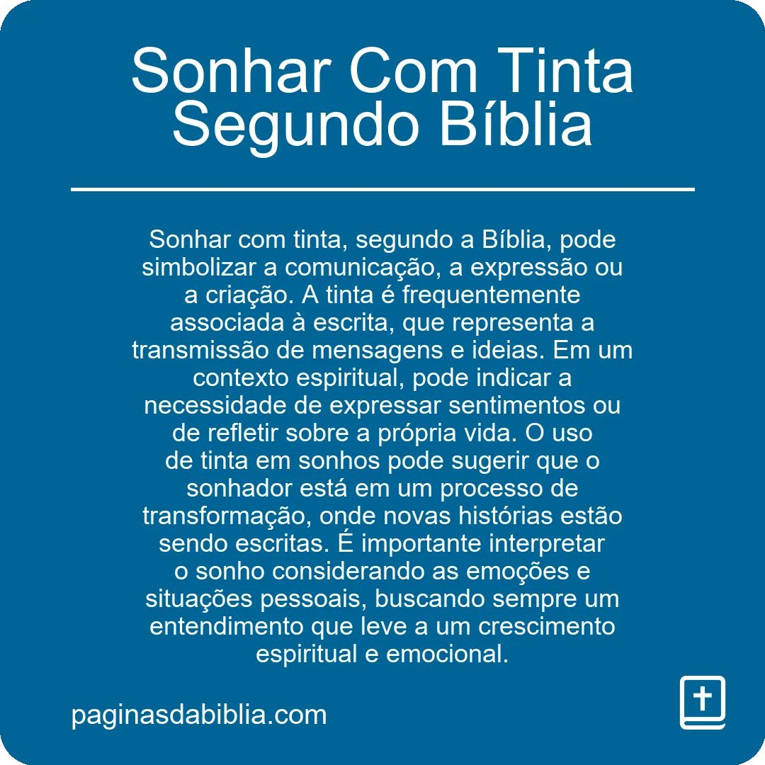 Sonhar Com Tinta Segundo Bíblia