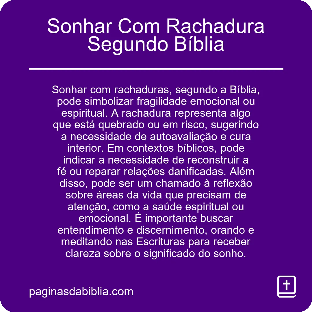 Sonhar Com Rachadura Segundo Bíblia