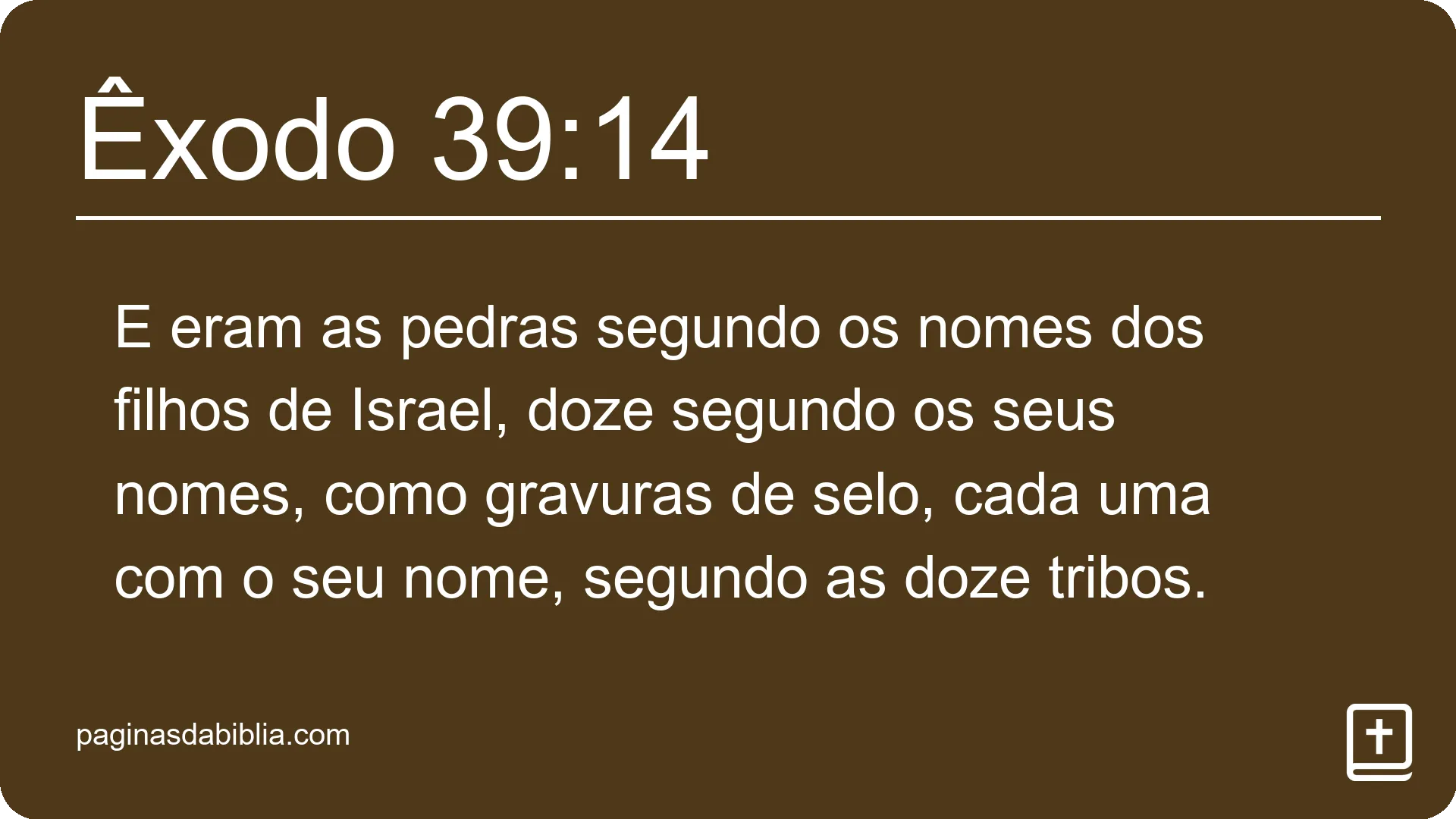 Êxodo 39:14