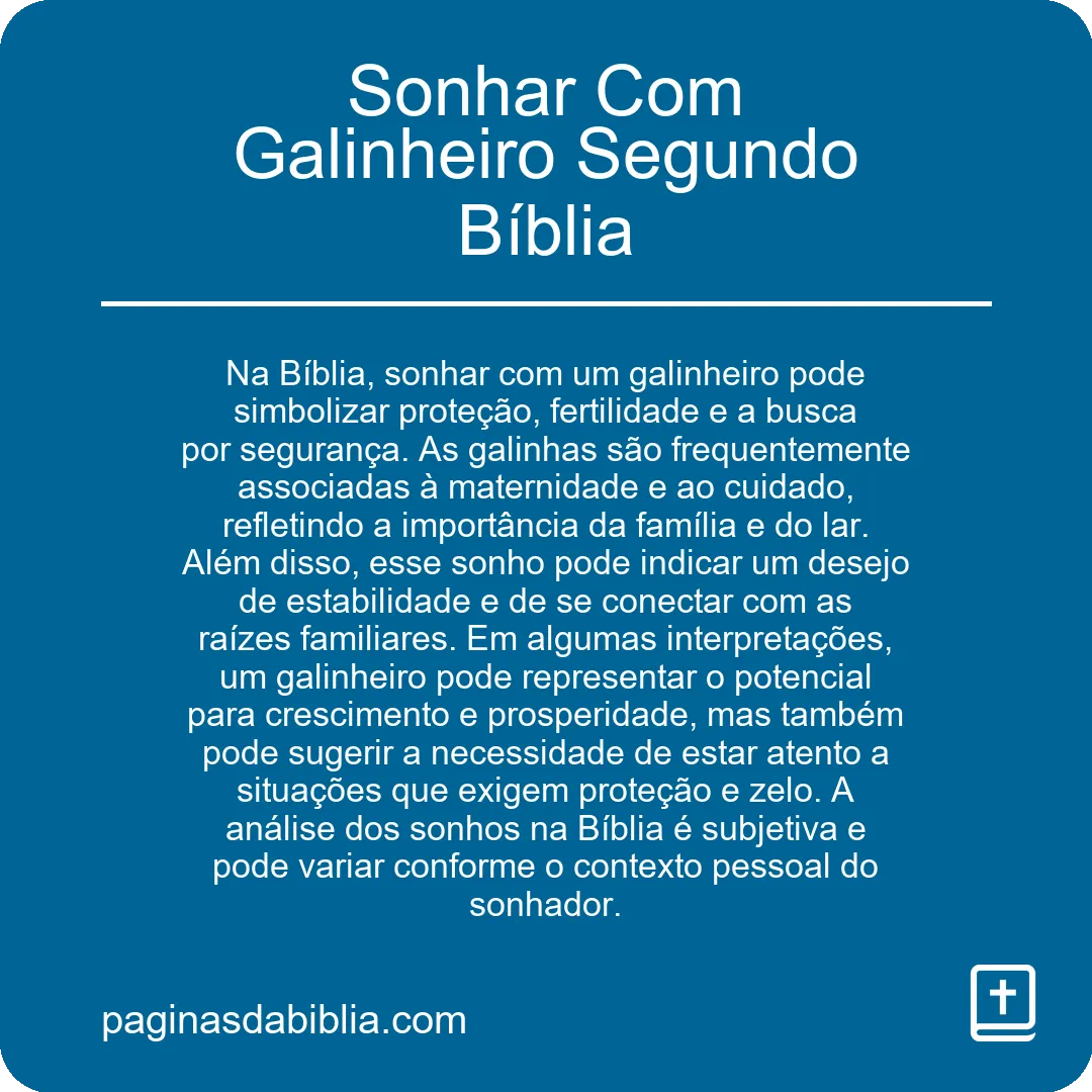 Sonhar Com Galinheiro Segundo Bíblia